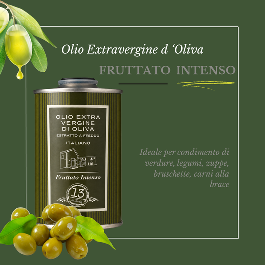 100% Natural Intense Fruity Olive Oil 250 ml | Artisanal Italian EVO oil, robust and decisive aroma for meats, grilled vegetables and bruschetta